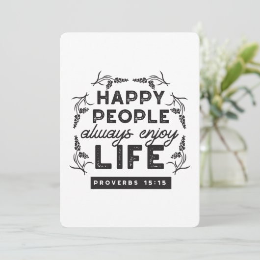 Happy Life with Faith – Proverbs 15:15 Art Einladung (Stehend Vorderseite)
