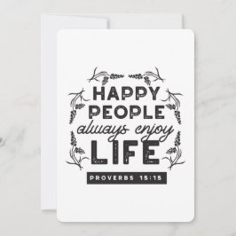 Happy Life with Faith – Proverbs 15:15 Art Einladung
