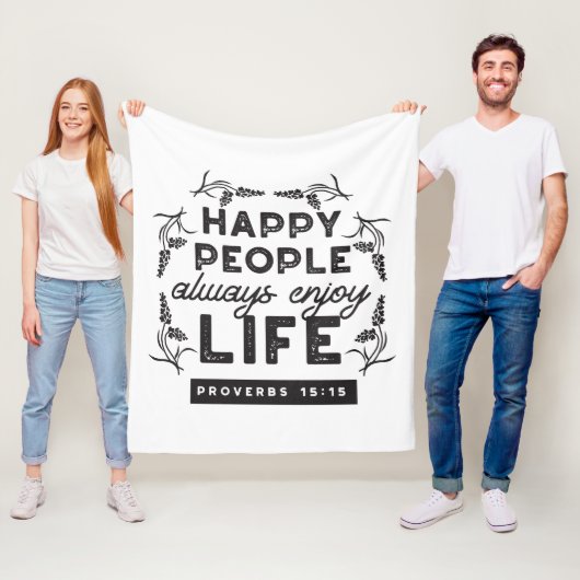 Happy Life with Faith – Proverbs 15:15 Art Fleecedecke (Beispiel)