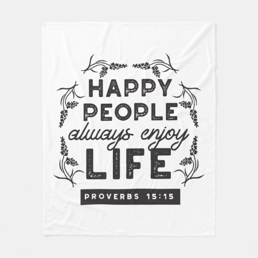 Happy Life with Faith – Proverbs 15:15 Art Fleecedecke (Vorderseite)