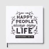 Happy Life with Faith – Proverbs 15:15 Art Gästebuch (Vorderseite)