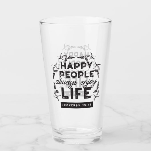 Happy Life with Faith – Proverbs 15:15 Art Glas (Vorderseite)