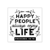Happy Life with Faith – Proverbs 15:15 Art Gummistempel (Prägung)
