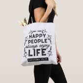 Happy Life with Faith – Proverbs 15:15 Art Tasche (Von Nahem)
