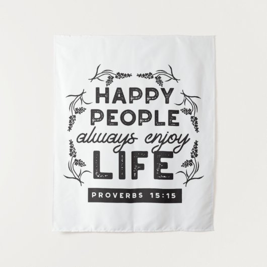 Happy Life with Faith – Proverbs 15:15 Art Wandteppich (Vorderseite)