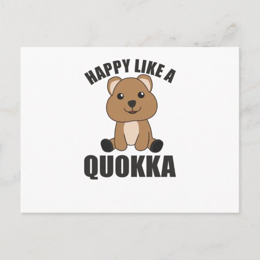 Happy like a Quokka - Sweet Quokka Sweet Animals Postkarte (Vorderseite)