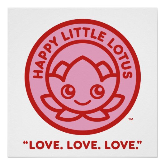 Happy Little Lotus Liebe Poster (Vorderseite)