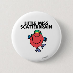 Happy Little Miss Scatterbrain Button