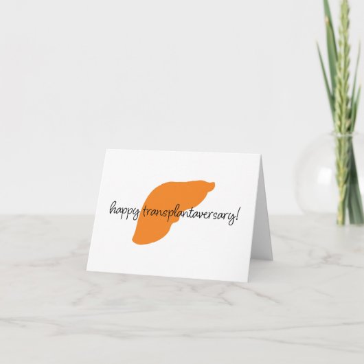 Happy Liver Transplantaversary Script Notecard Karte (Vorderseite)