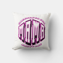 Happy Mama Day Throw Kissen - Herzliche Grüße