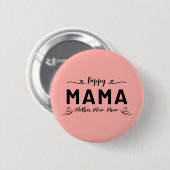 Happy MAMA - Mutter Mama Mum Button (Vorne & Hinten)