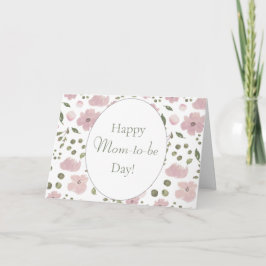 Happy Mama to be Day, Floral Mother's Day Card Karte