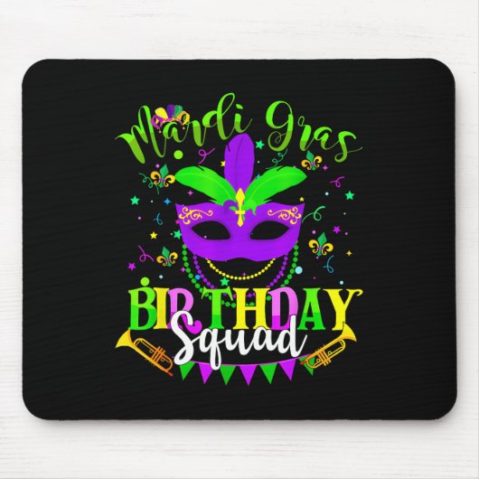 Happy Mardi Gras Birthday Mardi Gras Squad Trip Wo Mousepad (Vorne)