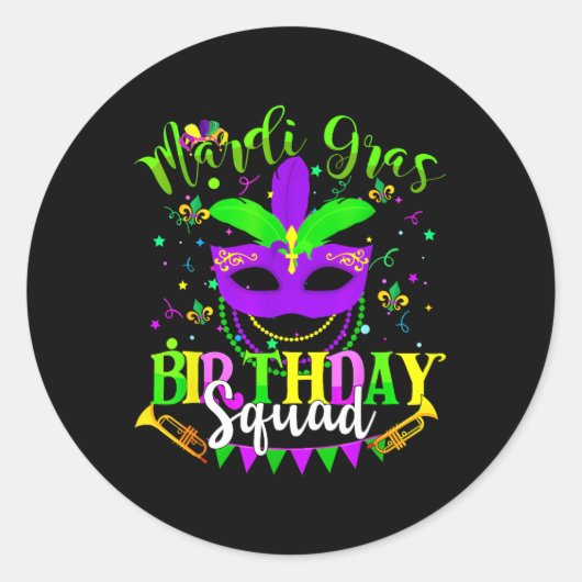 Happy Mardi Gras Birthday Mardi Gras Squad Trip Wo Runder Aufkleber (Vorderseite)