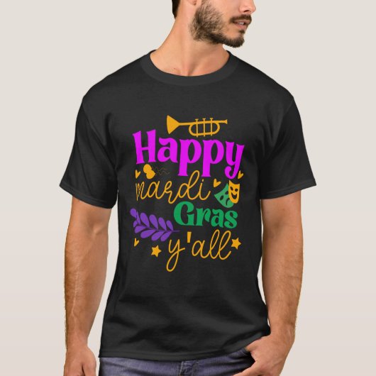 Happy Mardi Gras T-Shirt (Vorderseite)