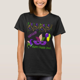 HAPPY MARDI GRAS T-Shirt