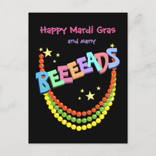 Happy Mardi Gras und viele Beeeads Postkarte
