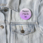 Happy März 1. Celebrate Daily Holidays Button (Beispiel)