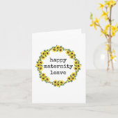 Happy Maternity Verlass, Blumenkarte Karte (Gelbe Blume)
