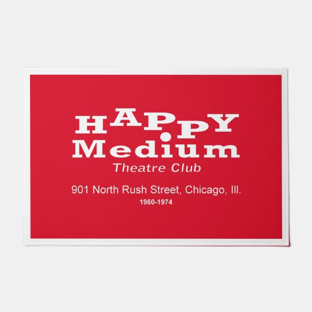 Happy Medium Theater Club, Rush St, Chicago, IL Fußmatte (Vorderseite)