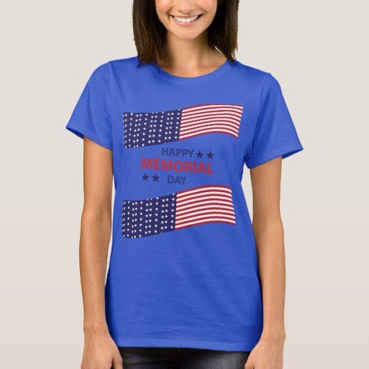 Happy Memorial Day T - Shirt (Vorderseite)