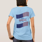 Happy Memorial Day T - Shirt (Rückseite)