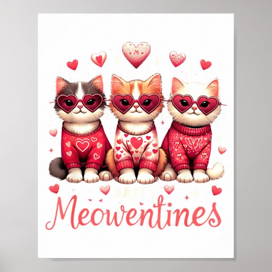 Happy Meowentines Funny Cute Valentine Cats Love C Poster (Vorne)