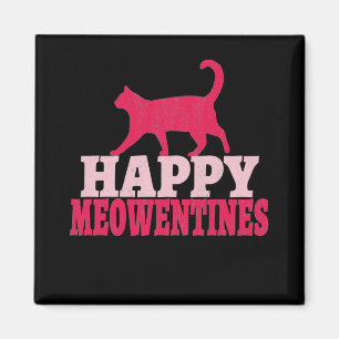 Happy Meowentines Valentinische Tagesgeschenke f Magnet