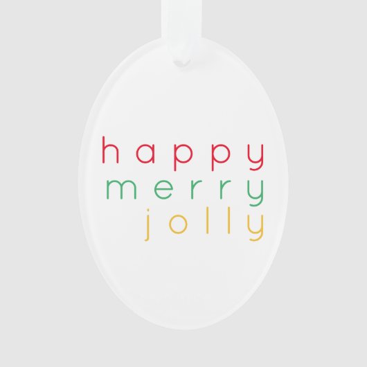 HAPPY MERRY JOLLY Acrylic Oval Ornament (Vorderseite)