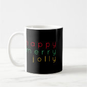Happy Merry Jolly Girls T Shirt Kaffeetasse (Links)