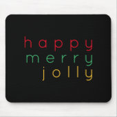 Happy Merry Jolly Girls T Shirt Mousepad (Vorne)