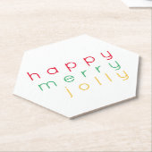 HAPPY MERRY JOLLY Hexagon Paper Untersetzer (angewinkelt)