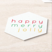 HAPPY MERRY JOLLY Point Hexagon Paper Untersetzer (angewinkelt)