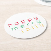 HAPPY MERRY JOLLY Round Paper Untersetzer (Angewinkelt)