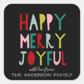 Happy Merry Joyful | Helle moderne Typografie Quadratischer Aufkleber (Vorderseite)