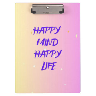 Happy Mind Clipboard – Motivational & Office Decor Klemmbrett