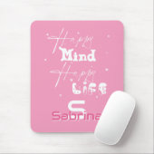 Happy Mind Happy Life Niedlich Mousepad (Mit Mouse)