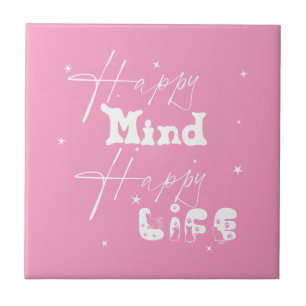 Happy Mind Happy Life Niedliche Keramik Tile Fliese