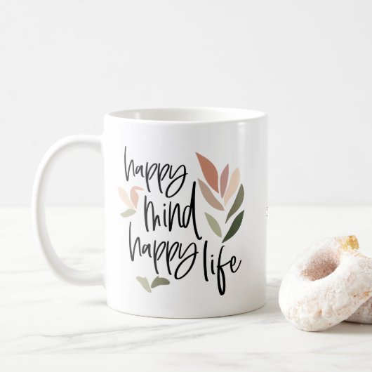 Happy Mind Happy Life positive Zitat Name Kaffeetasse (Mit Donut)