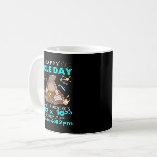 Happy Mole Day October 23rd Funny Chemistry Scienc Kaffeetasse (Vorderseite Links)
