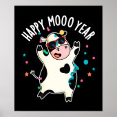 Happy Moo Year Funny Cow Pun Dark BG Poster (Vorne)