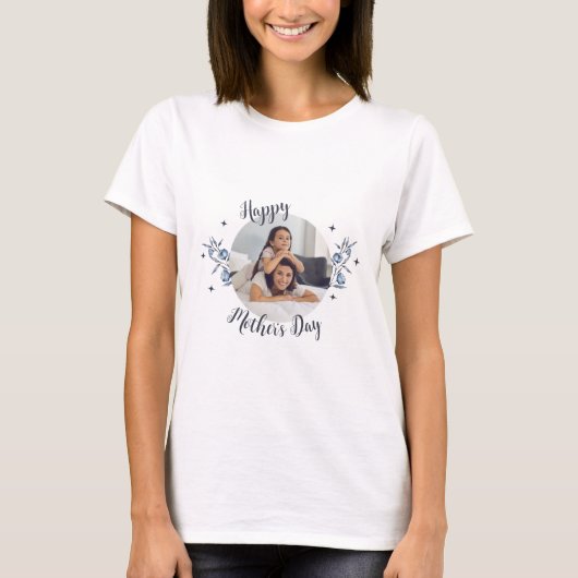 Happy Mother' Day 1 Foto T-Shirt (Vorderseite)