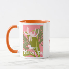 Happy Mother Day Blumenrosa Liebe Tasse