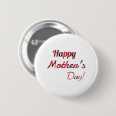 Happy Mother Day Button (Vorne & Hinten)