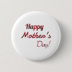 Happy Mother Day Button