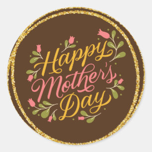 Happy Mother Day Floral Cool Stylish Lettering Runder Aufkleber