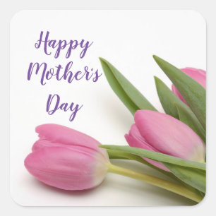 Happy Mother Day Lila Skript Pink Tulips Quadratischer Aufkleber