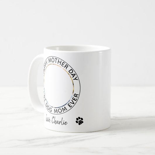 Happy Mother Day Pet Foto Beste Hunde Mama je Kaffeetasse (Vorderseite Links)