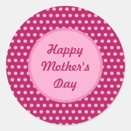 Happy Mother Day Polka Dot Round Stickers
