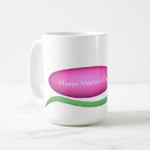 Happy Mother Day Tasse (Vorderseite Links)